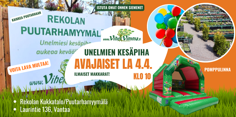 Rekolan Unelmien Kes&auml;piha avataan 4.4.!